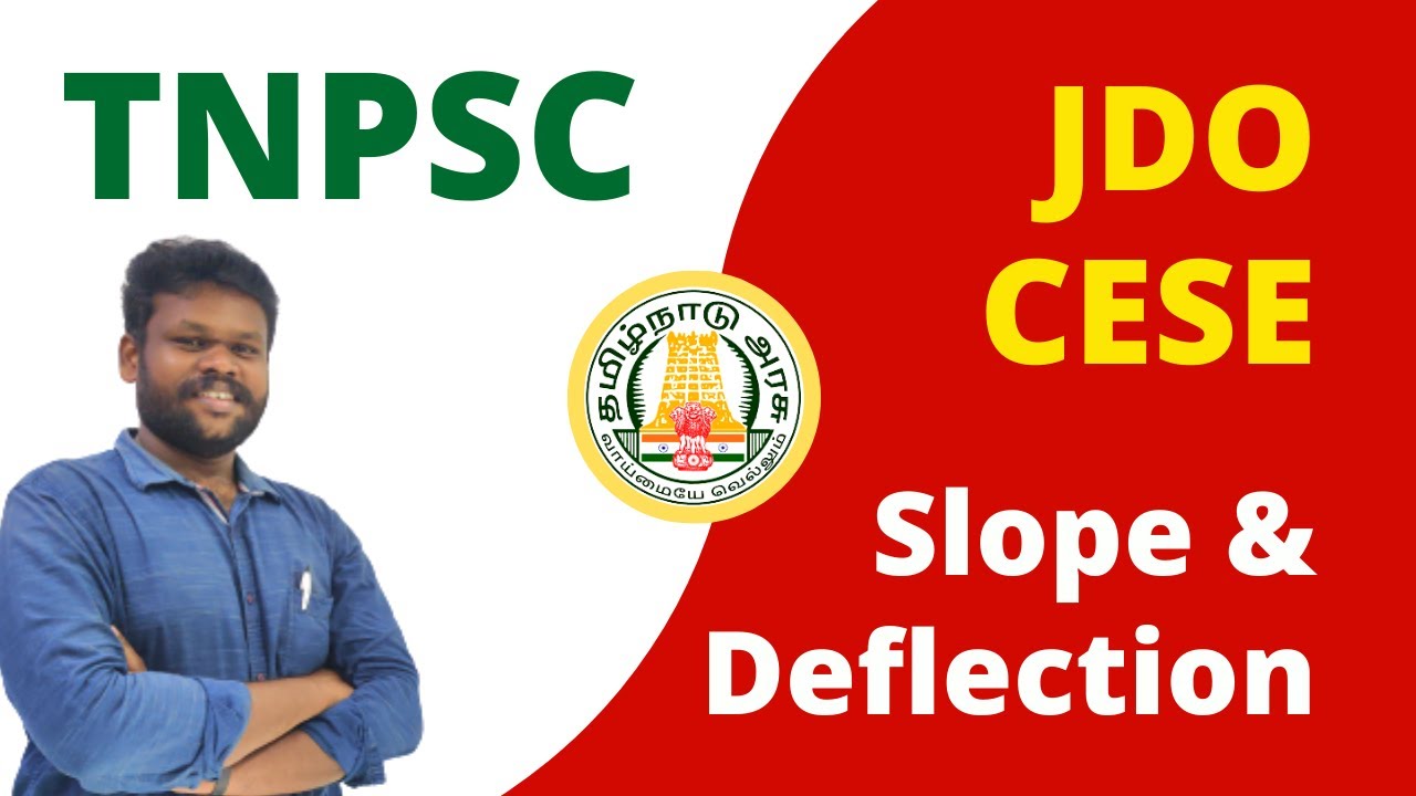 Slope and Deflection - Concept and Problems | JDO Free Tests | TNPSC JDO, CESE | Sparks Academy