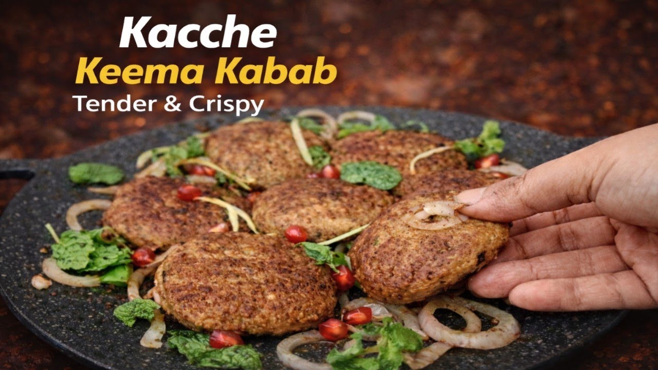Kachey Qeemay k Kabab Recipe, Tips, Tricks, and Ratios by Fatima N Foods