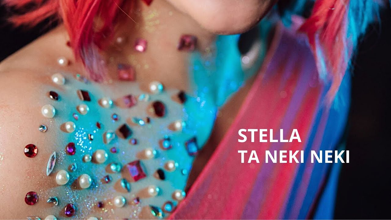 Stella - Ta neki neki (Official Music video) 2021