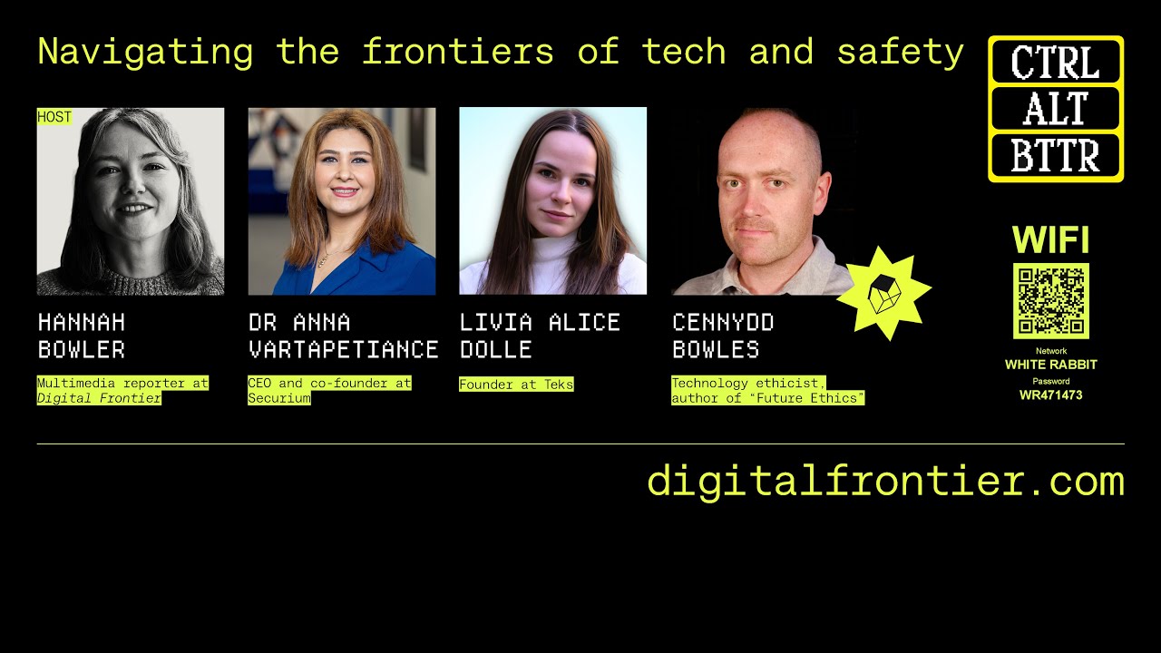 Navigating the frontiers of tech and safety | DF House - CTRL+ALT+BTTR