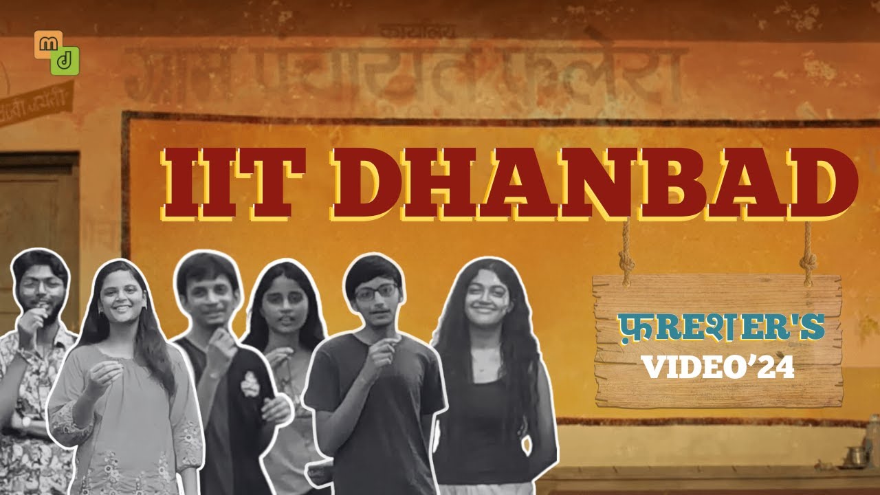 Freshers' 2024 Introduction Video | IIT (ISM) Dhanbad