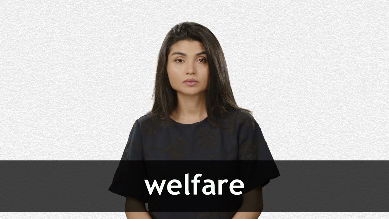 How to pronounce WELFARE in American English
