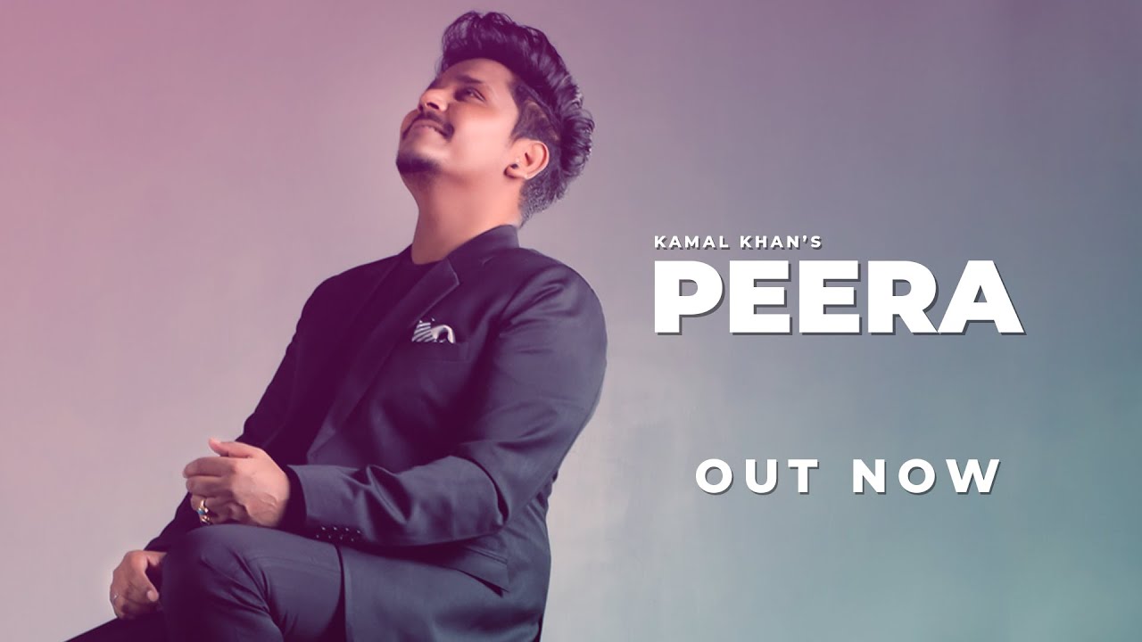 Kamal Khan | Peera | SUPNA (A Melodious Journey) Punjabi Song 2021