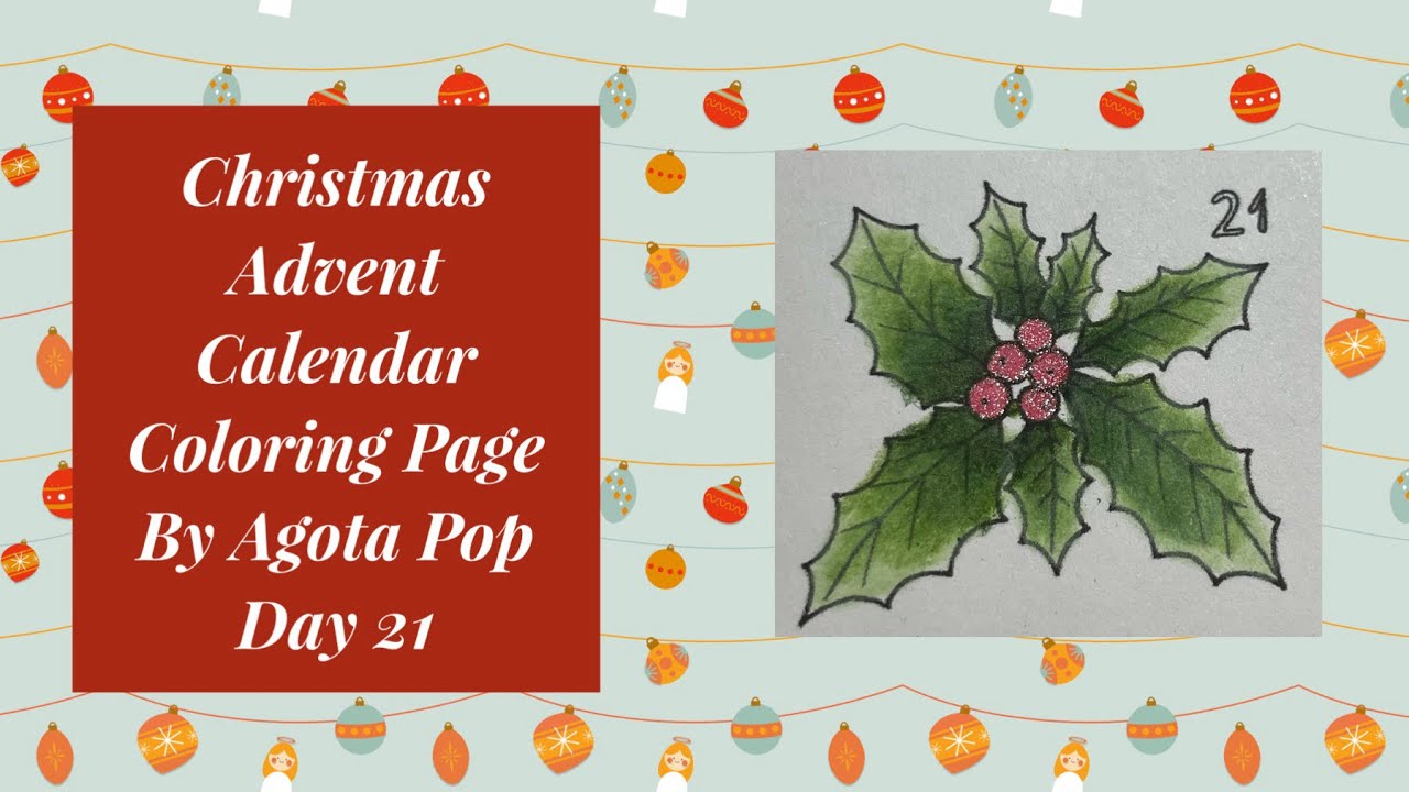 Advent calendar coloring page by Agota Pop Day 21 #colorwinterescape
