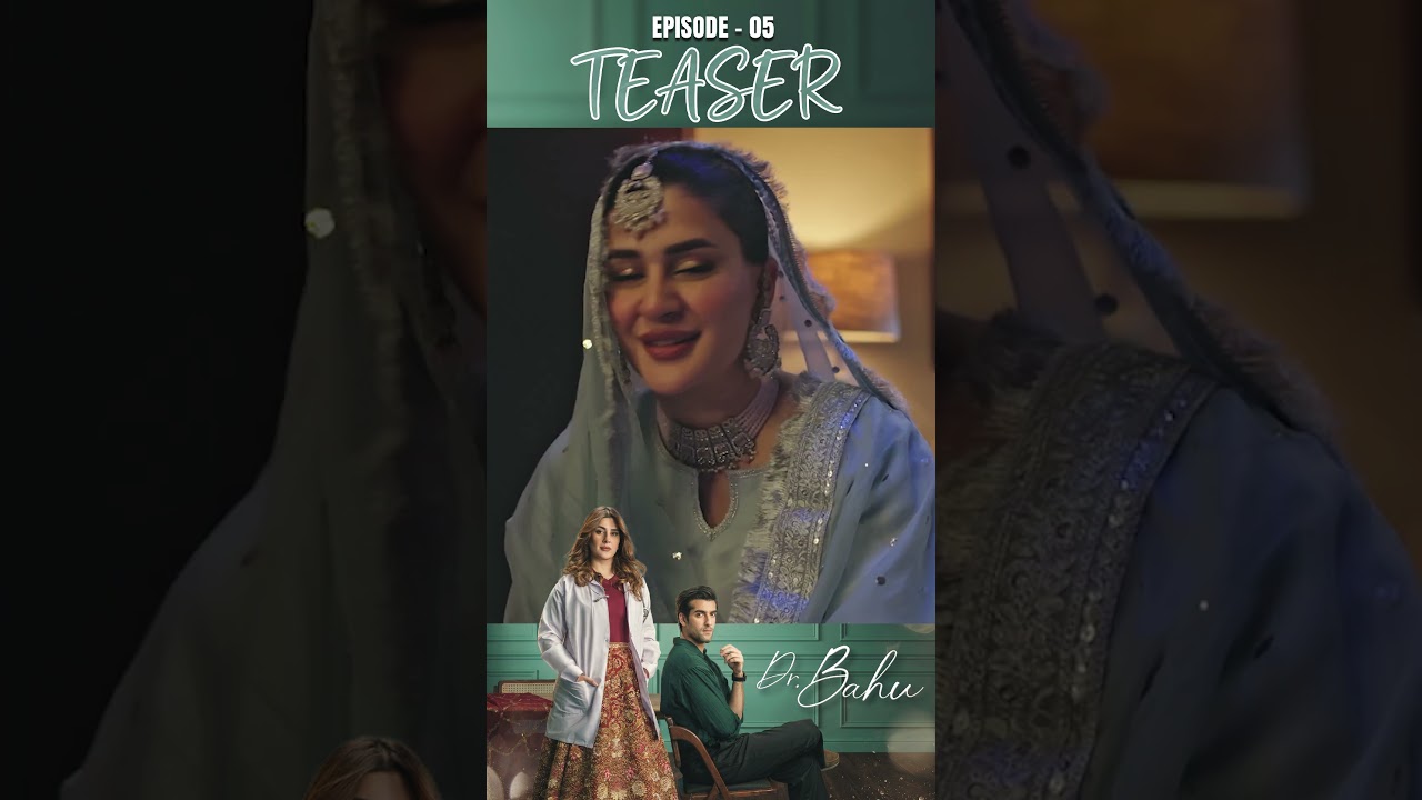 Doctor Bahu Episode 05 | Teaser | Kubra Khan | Shuja Asad | ARY Digital Drama