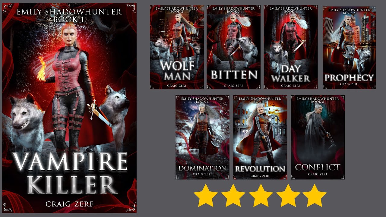 Emily Shadowhunter  - a Vampire, Shapeshifter, Werewolf AUDIO Book:  1: VAMPIRE KILLER