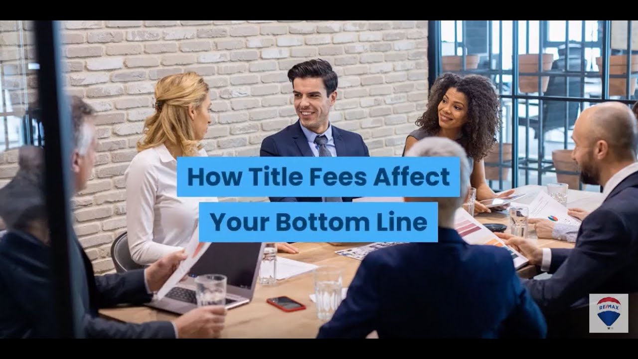 How Title Fees Affect Your Bottom Line