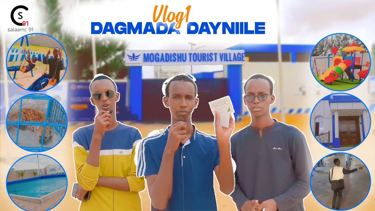 VLOG WAXAN AADNAY MOGADISHU TOURIST VILLAGE #salaamc91