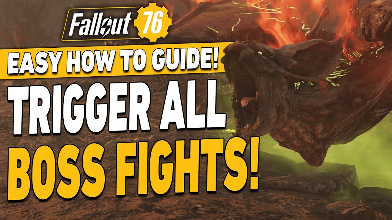 How To Start All Boss Fights! | Fallout 76 Boss Locations