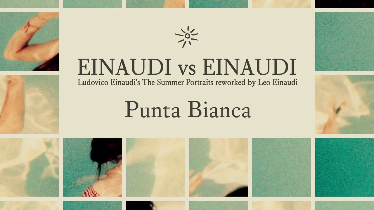 Einaudi vs Einaudi - Punta Bianca (Official Audio)