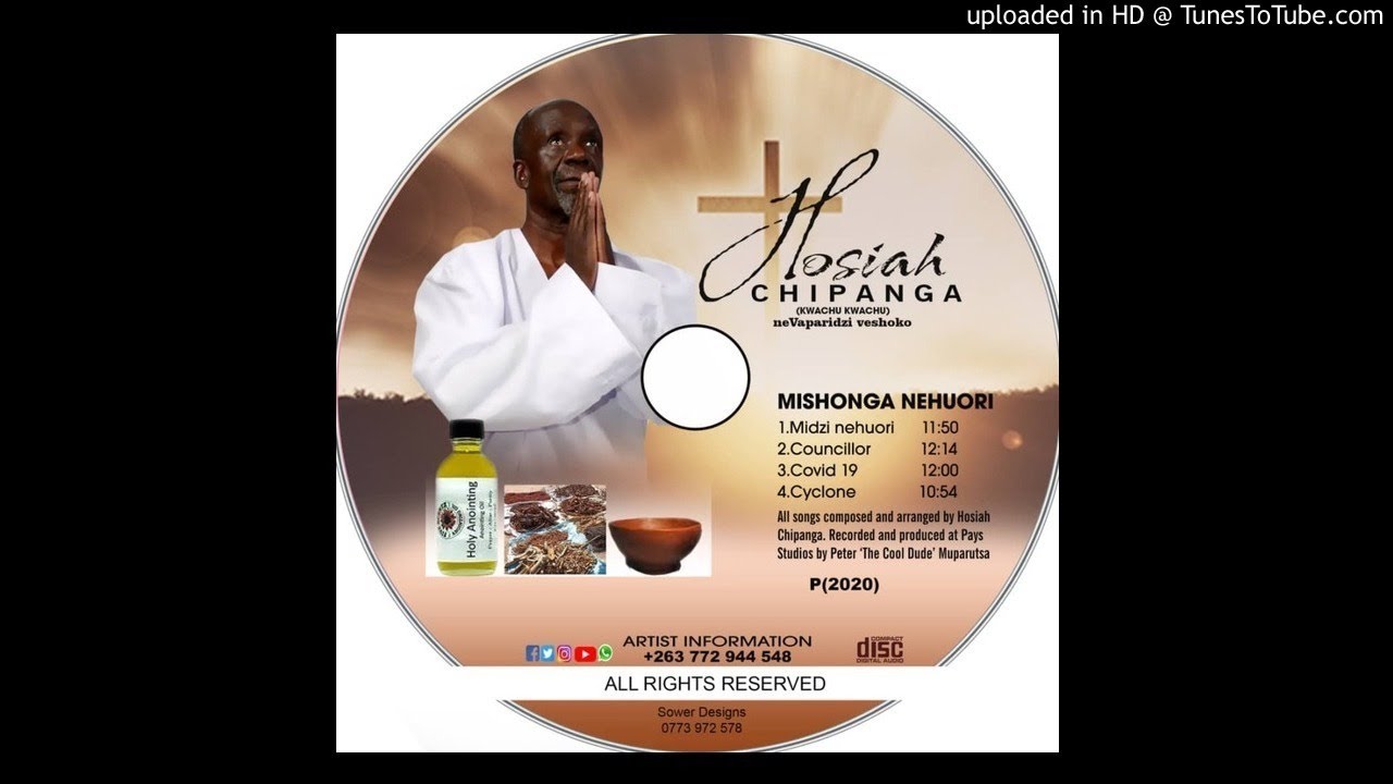Hosiah chipanga - cyclone  ( mishonga nehuroyi 2020 Album )