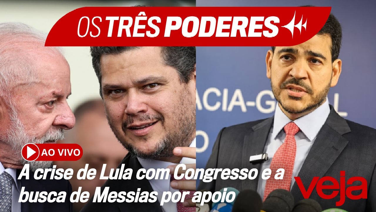 AO VIVO: Crise de Lula com o Congresso escala e Messias corre atrás de apoio no Senado