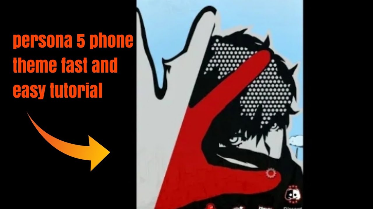 persona 5 phone theme fast and easy tutorial