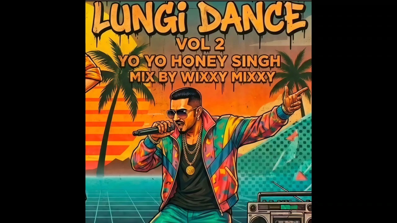 Lungi dance voL 2 yo yo Honey Singh 2026 song