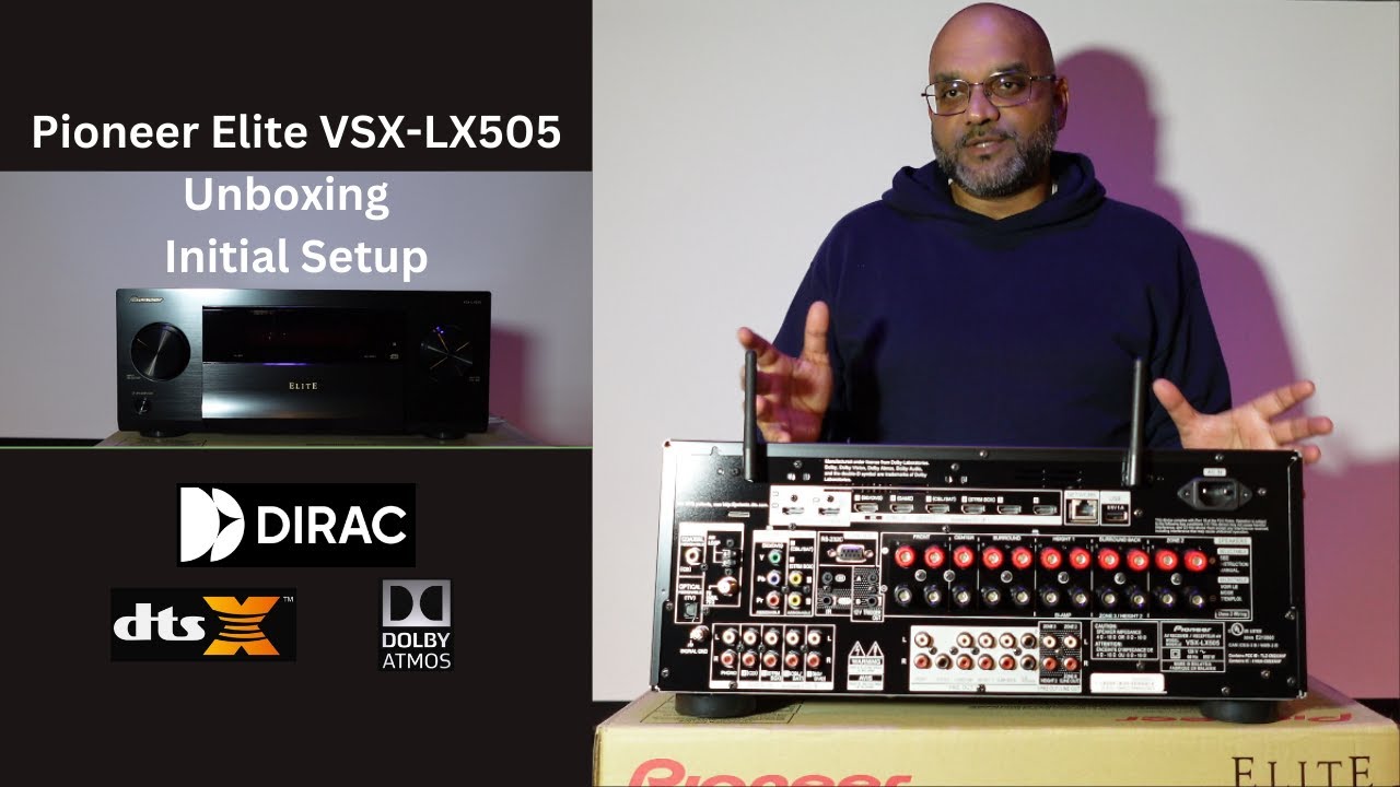 Pioneer Elite VSX-LX505 | Unboxing and Dolby Atmos Setup