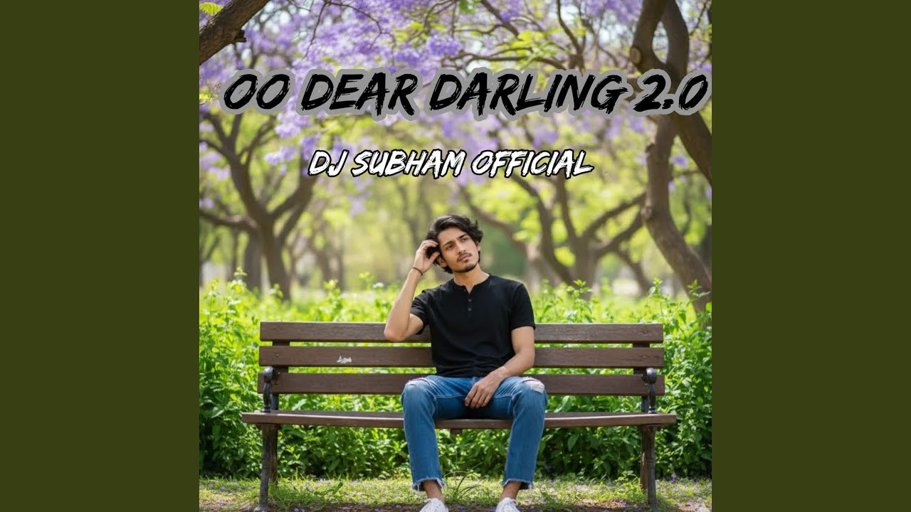 Oo Dear Darling 2.0
