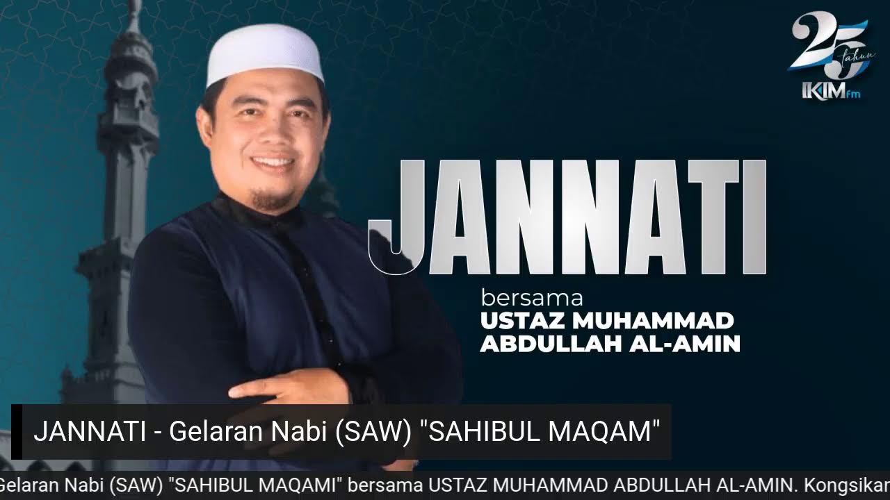 JANNATI - Gelaran Nabi (SAW) 
