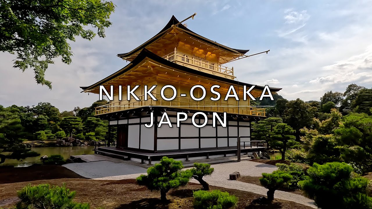 Japon Nikko Osaka