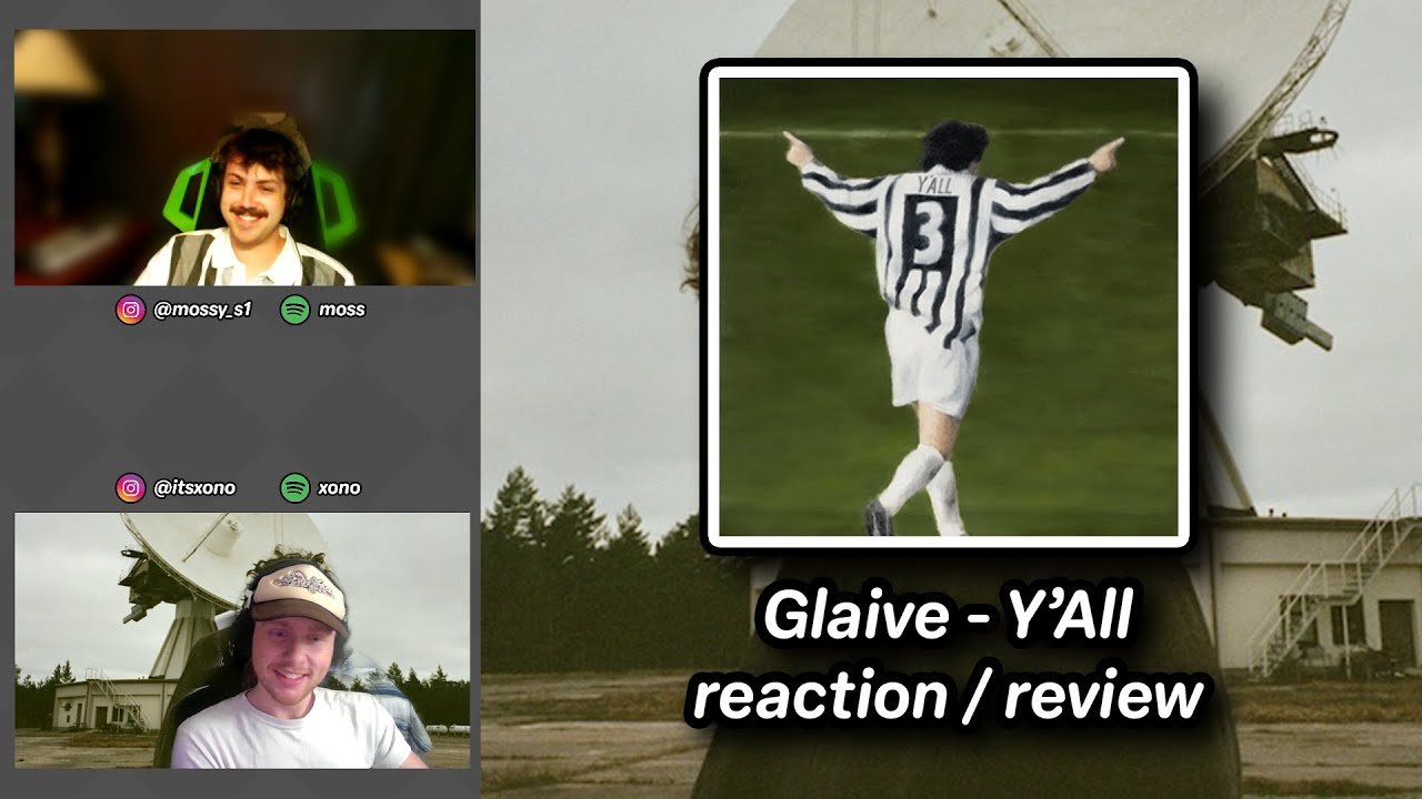 two musicians react to y'all by glaive (full album reaction/review)