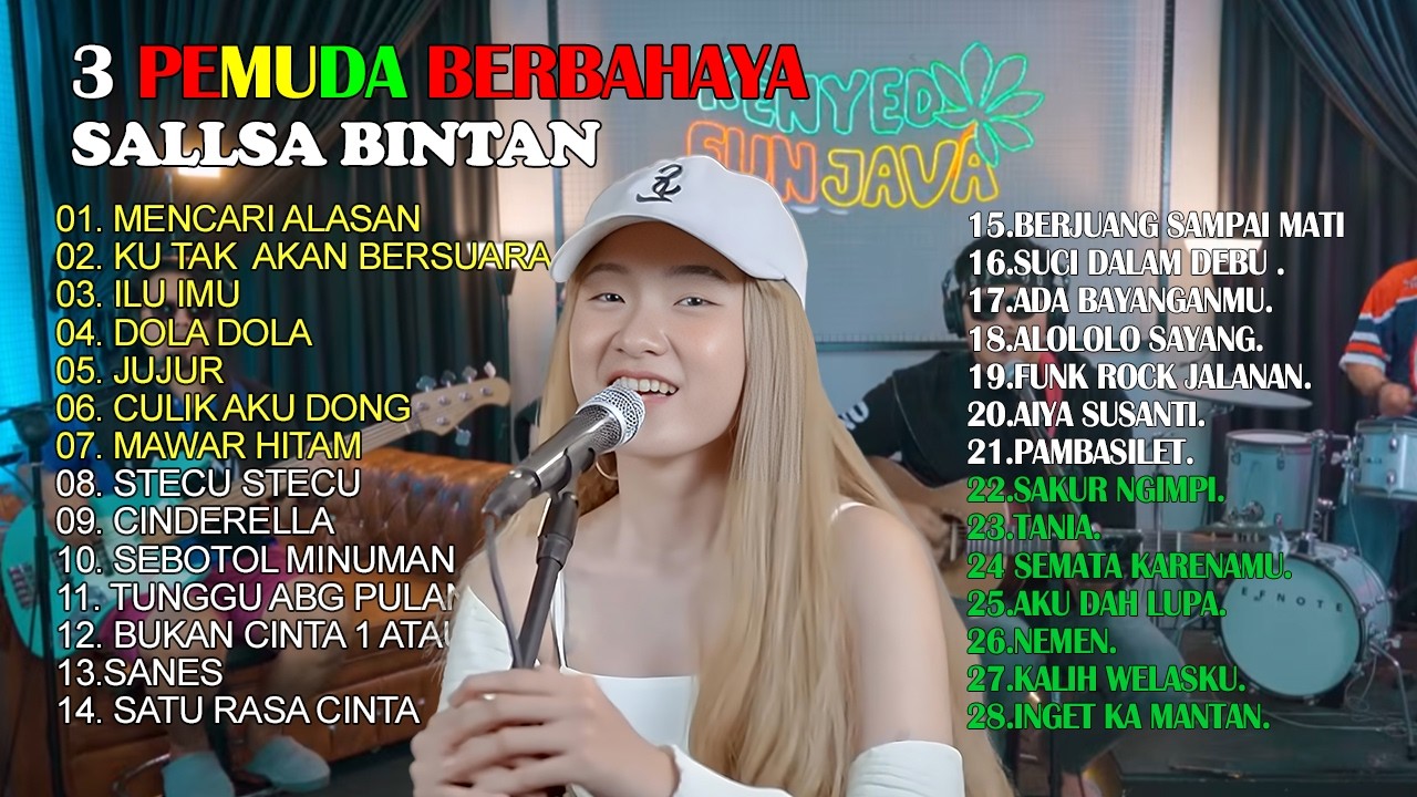 *MENCARI ALASAN * SALLSA BINTAN x 3 PEMUDA BERBAHAYA * FULL ALBUM REAGGE