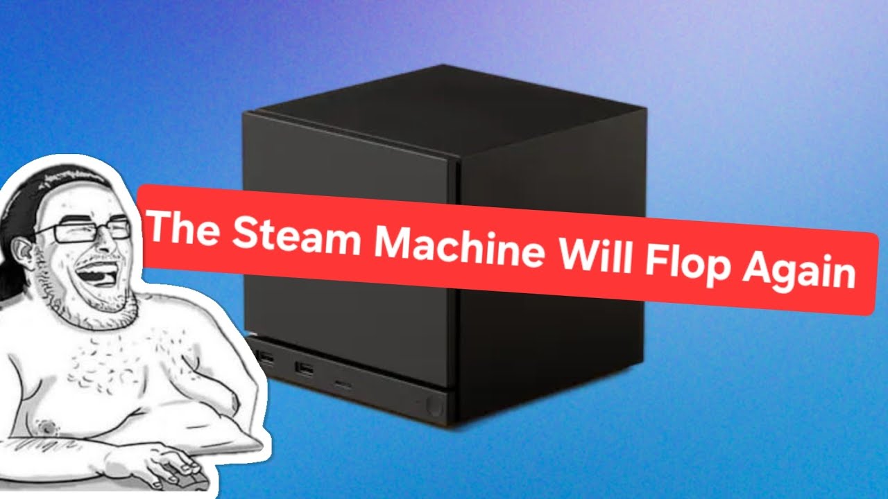How The Steam Machine is Already COOKED