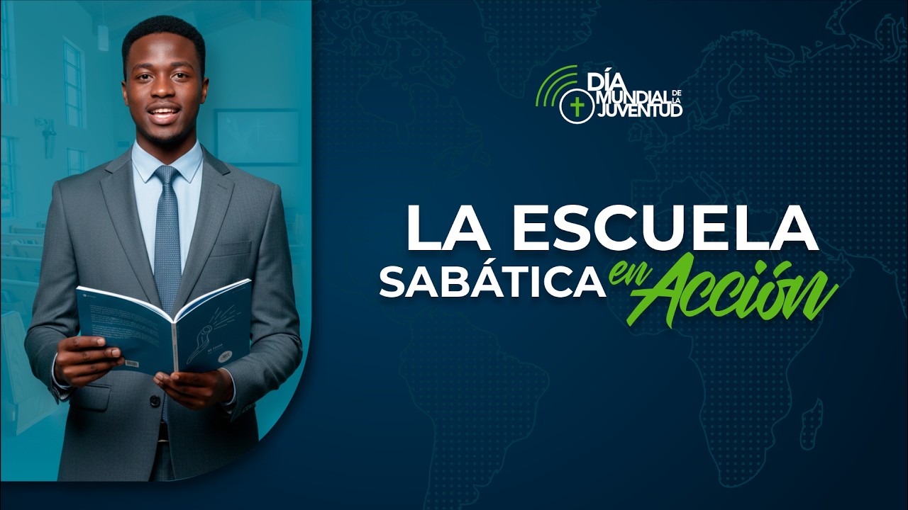 ✨Semana Juvenil– Día 4: Escuela Sabática en Acción | 17 de marzo del 2025 | Adventistas Central CDMX