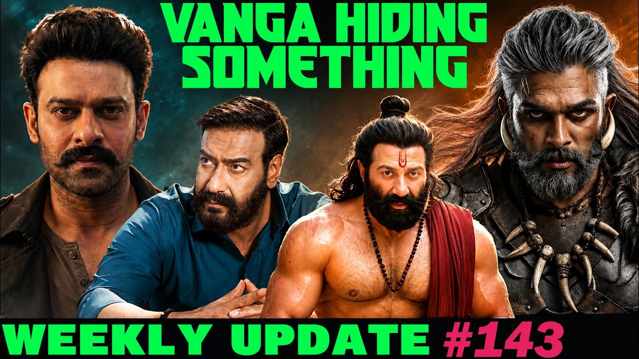 Weekly Updates #143 - Spirit&rsquo;s Hidden Surprise | Raaka Two-Part Twist | Drishyam Takes New Route