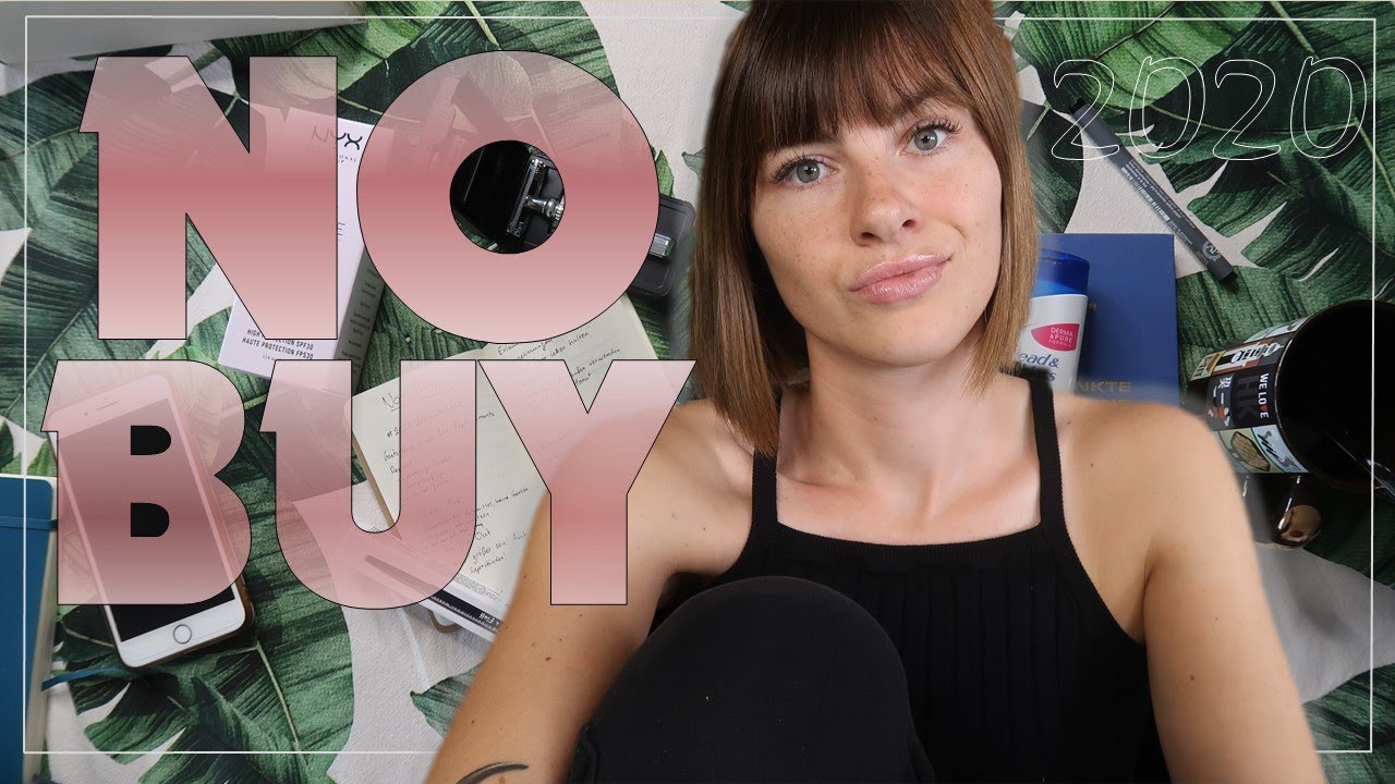 NO BUY 2020 | Motivation, Regeln, In-Out-Bilanz & mehr | #2020KonsumBremse