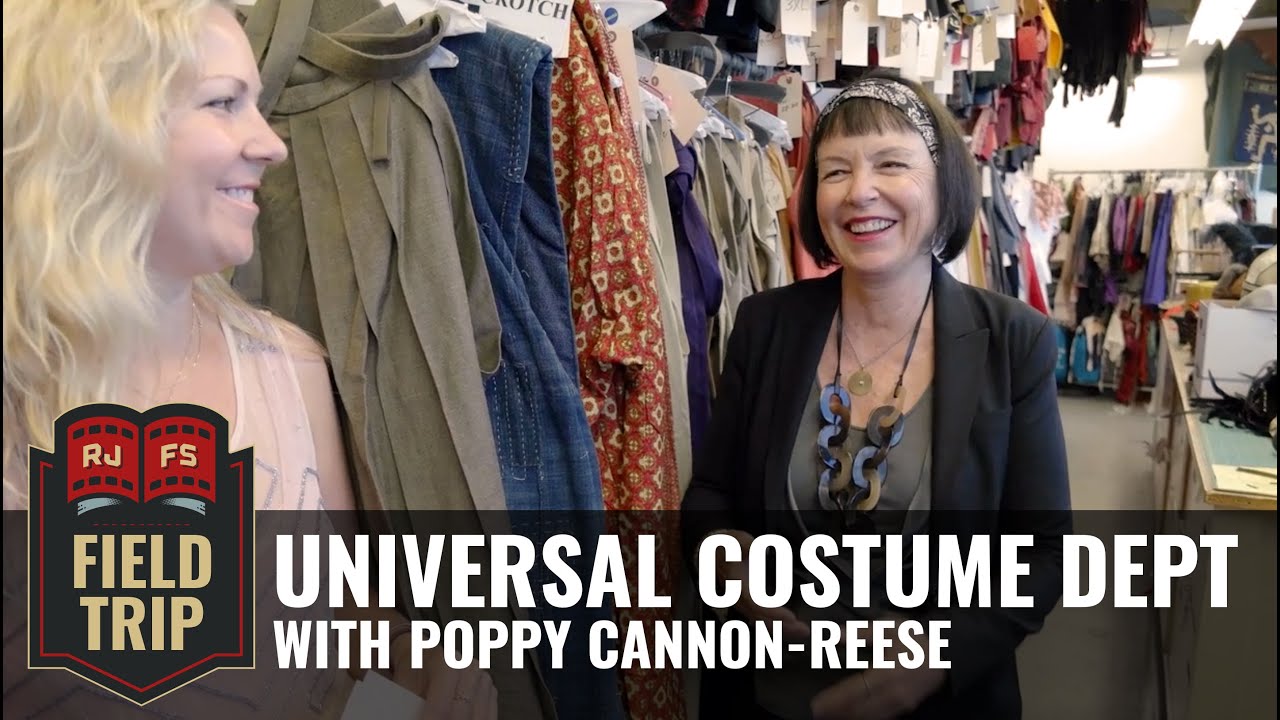 FIELD TRIP: Universal Costume Dept. w/ Poppy Cannon-Reese
