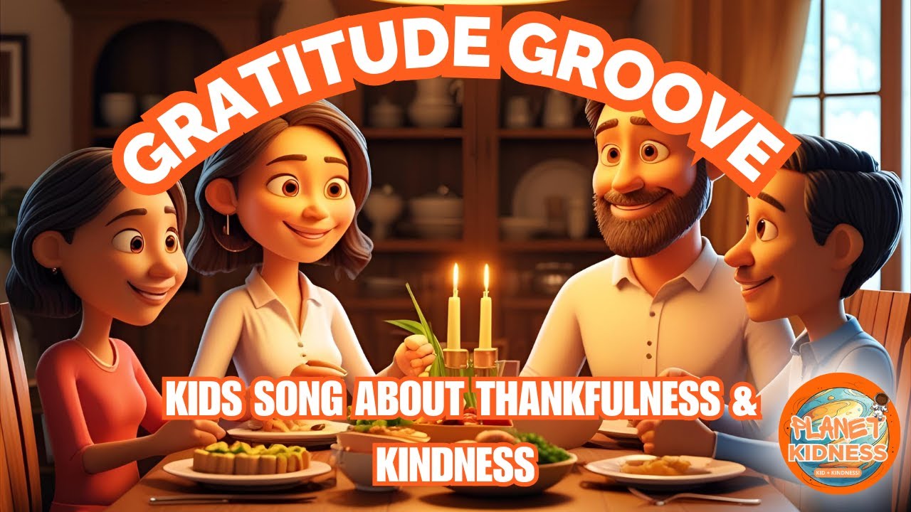 Gratitude Groove 🌟 | Kids Song About Thankfulness & Kindness