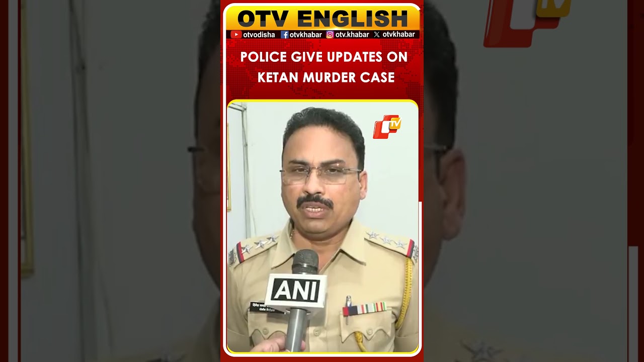 Ketan Agarwal Murder Case: Family Cooperating With Police, Seizing Evidence Underway