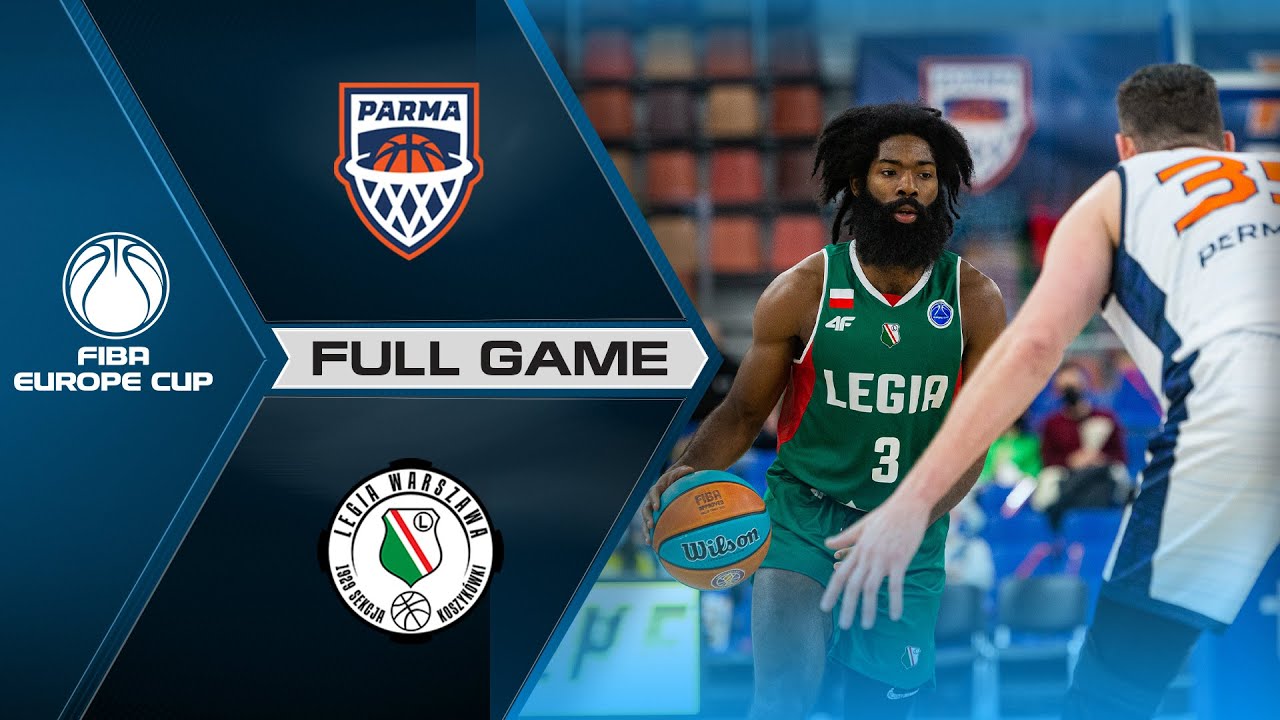 Parma-Parimatch v Legia Warszawa | Full Game - FIBA Europe Cup 2021-22
