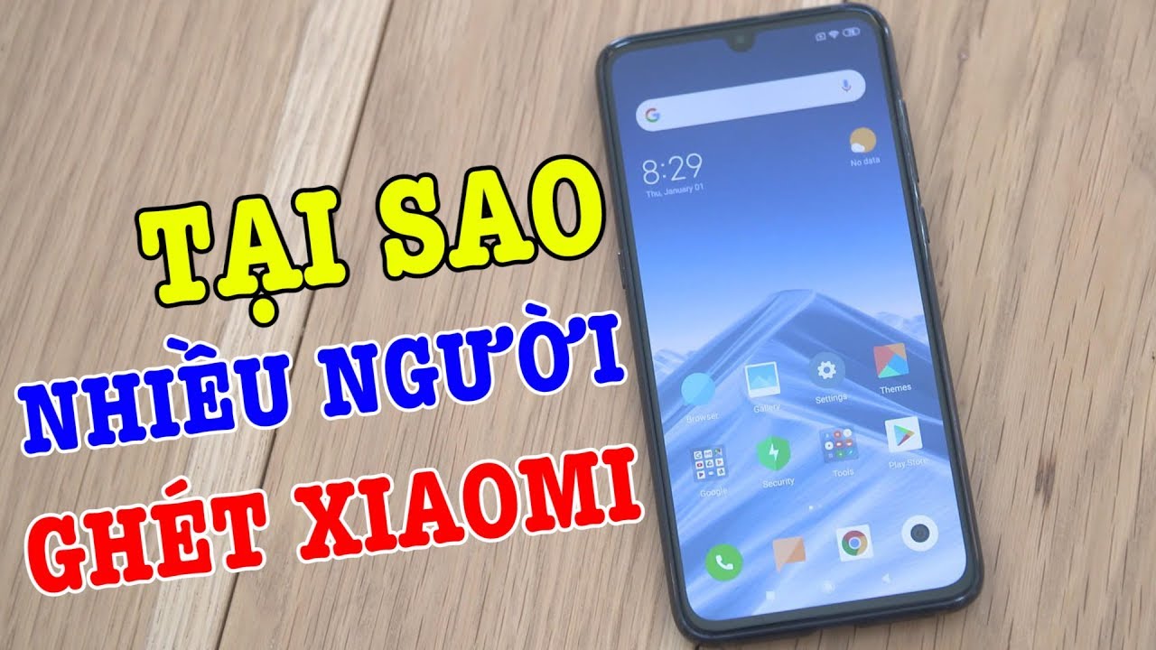 Tại sao nhiều người ghét điện thoại Xiaomi ?