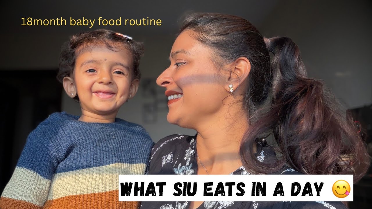 What Siu Eats In a Day😋 18months Baby Food Routine #babyfood #babyfoodidea #foodvlog #realmomlife 