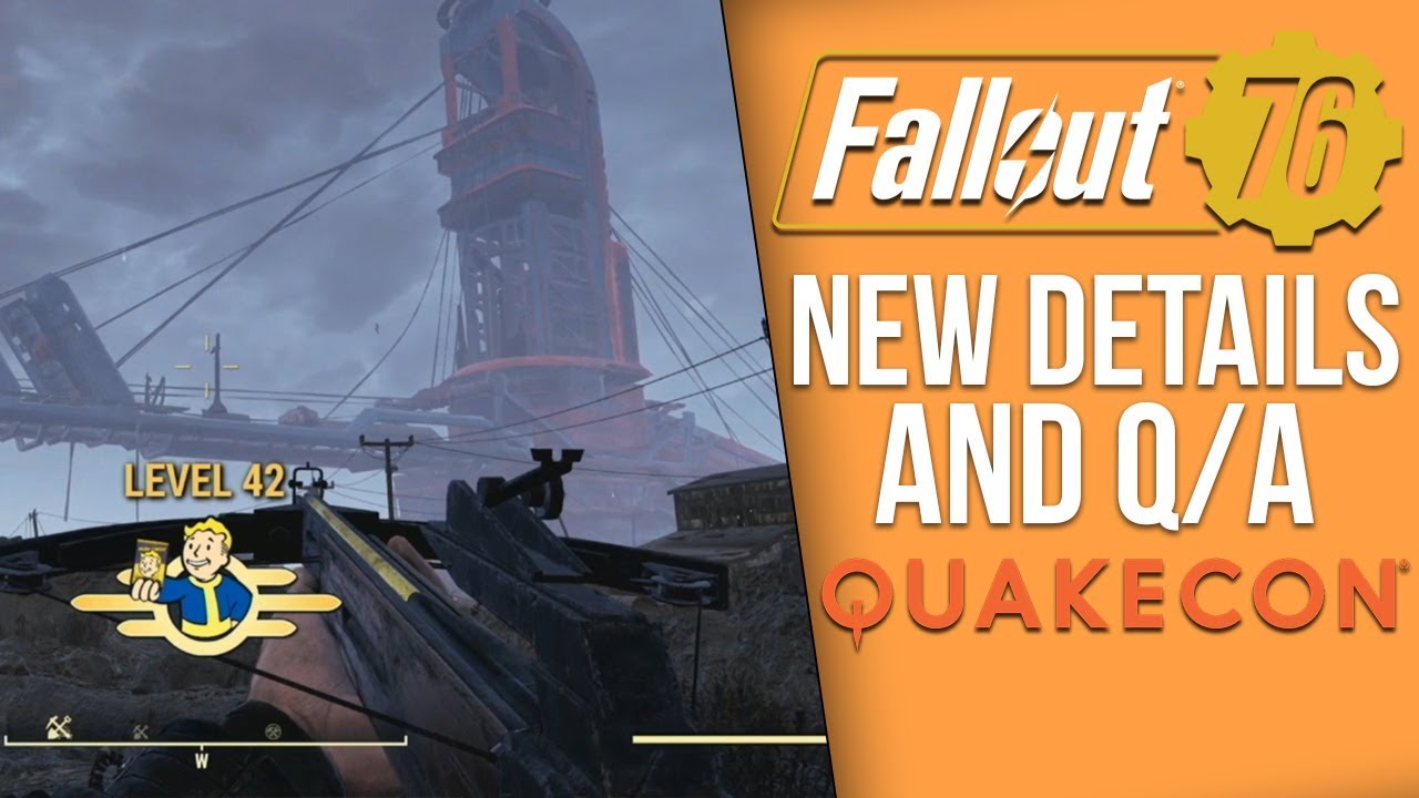 Fallout 76 New Details from Quakecon - Review and Analysis