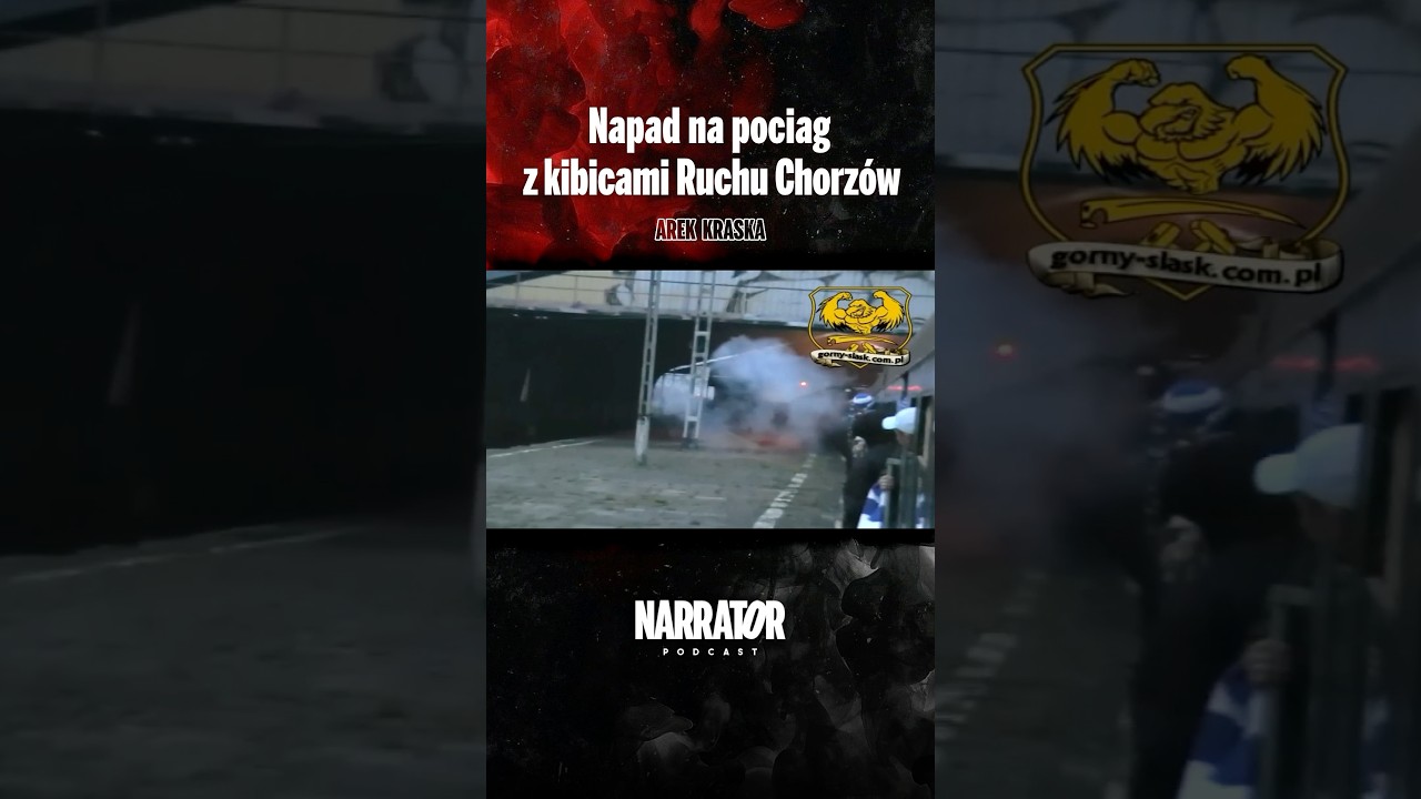 NAPADLIŚMY NA POCIĄG Z KIBICAMI RUCHU CHORZ&Oacute;W