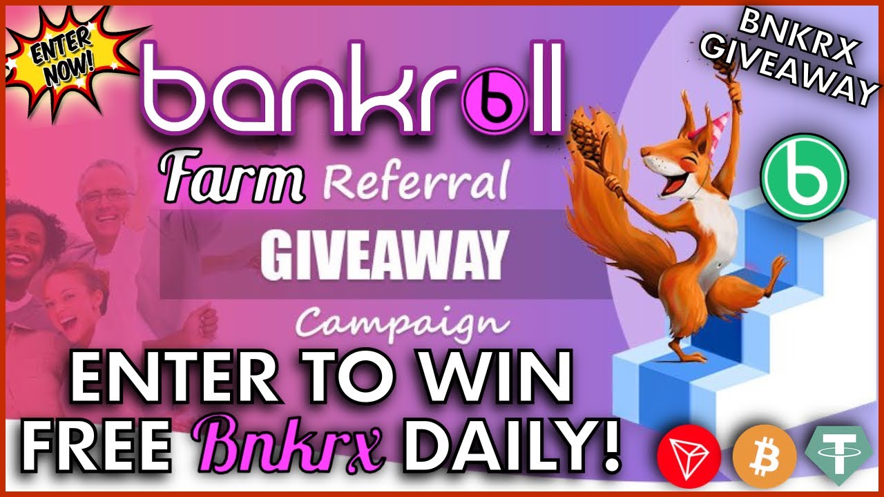 BANKROLL FARM BUDDY REFERRAL COMPETITION 🤝 Enter Now To Win Free BNKRX Daily - NEW FARM NOW ONLINE 🟥