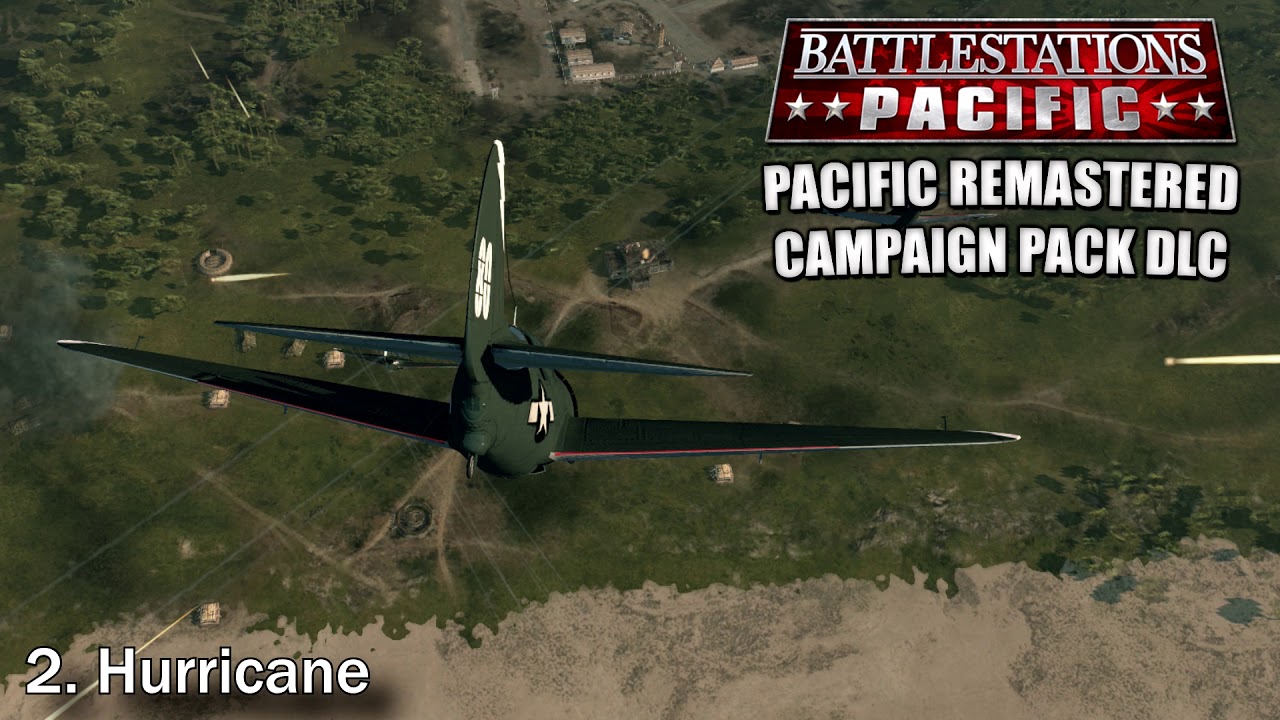 Pacific Remastered Campaign Pack Soundtrack : #2 - Hurricane