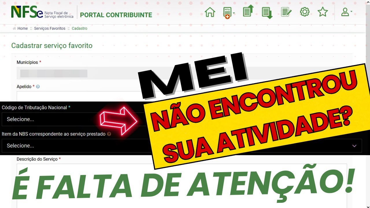 MEI - Como Cadastrar Atividades do MEI no Sistema NFSe Pra Emitir Suas Notas Fiscais