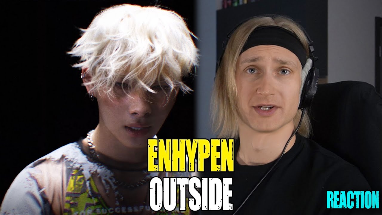 ENHYPEN Outside | reaction | Звукорежиссер смотрит | #mp_tube #enhypen #reaction