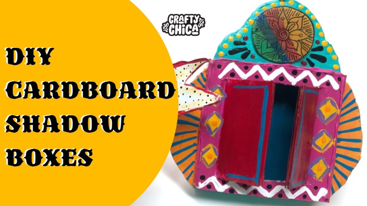 Cardboard Crafts - DIY Shadow Box