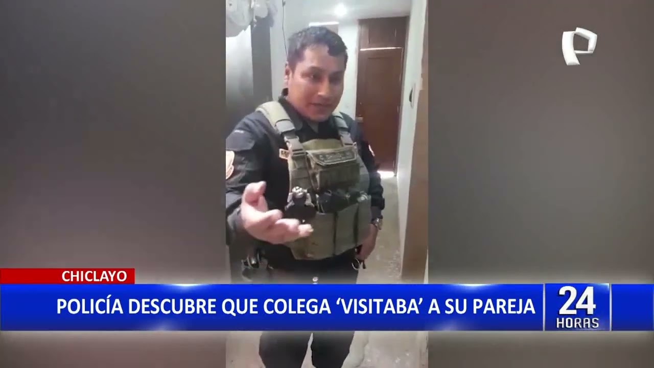 Chiclayo: Polic&iacute;a descubre que su pareja le era infiel con su colega