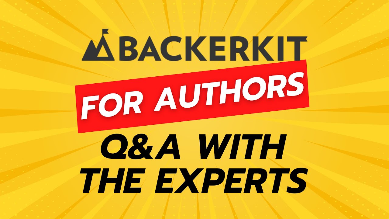 BackerKit Q&A for Authors - with Maddy McCallister and Lafia Morrow