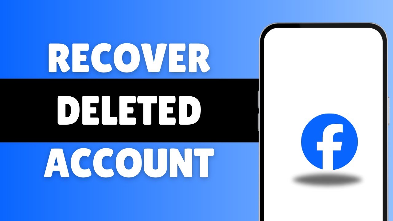 How to Recover Permanently Deleted Facebook Account After 30 Days
