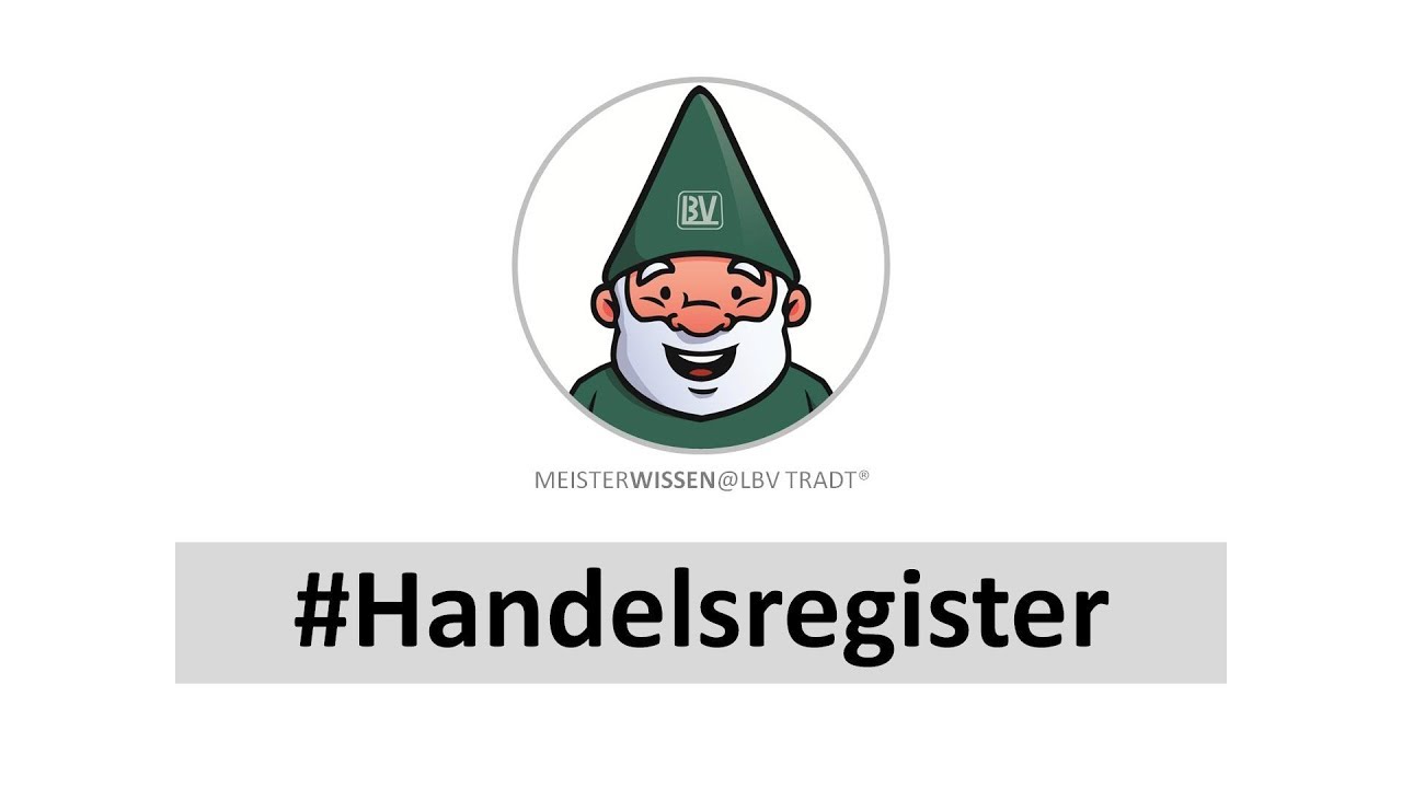 Meisterpr&uuml;fung Teil 3 Handelsregister Meisterwissen LBV Tradt [MK K02 T03]