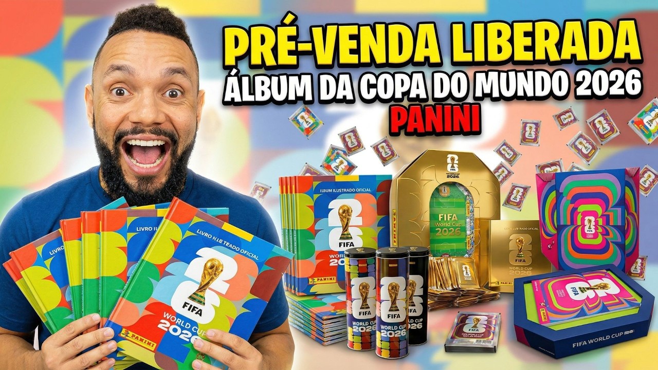 PR&Eacute;-VENDA LIBERADA. SAIBA PRE&Ccedil;OS, KITS E ONDE COMPRAR O &Aacute;LBUM DA COPA DO MUNDO 2026 PANINI.