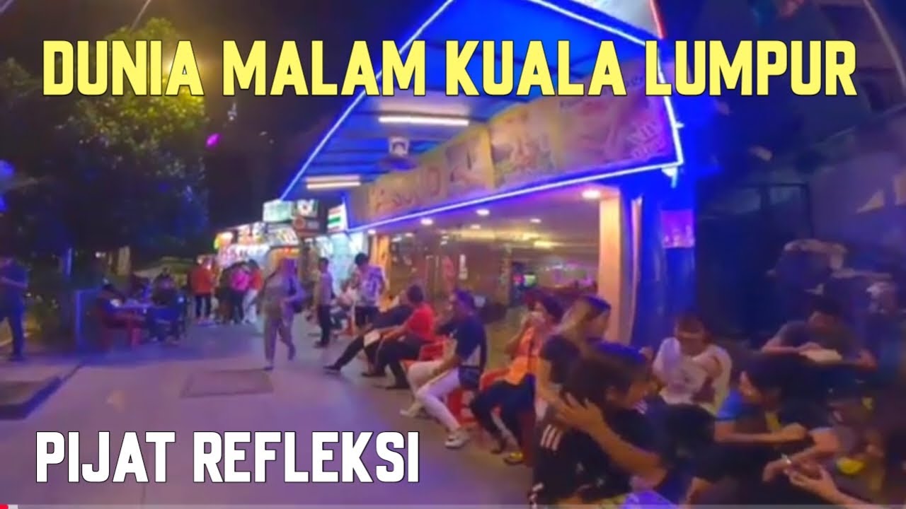 Kehidupan Malam kuala Lumpur