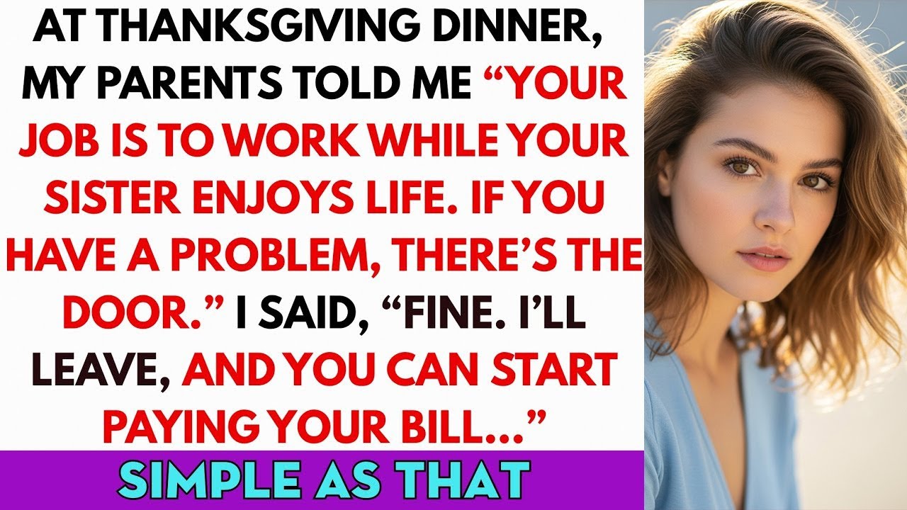 At Dinner, My Parents Said, “You Work While Your Sister Enjoys. Don’t Like It_ Leave.” So
