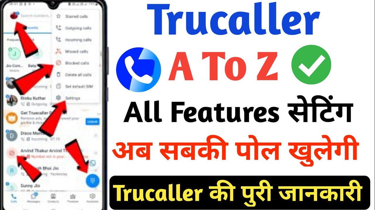 Truecaller A To Z All Features Settings Explain in Hindi | Truecaller All Features Settings in Hindi
