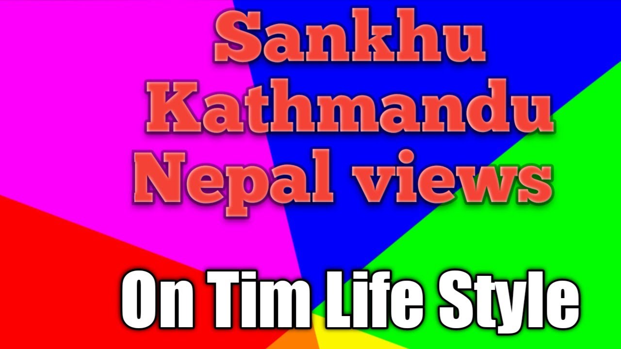 #Beautiful views of   Kathmandu Sankhu Salinadi @timlifestyle